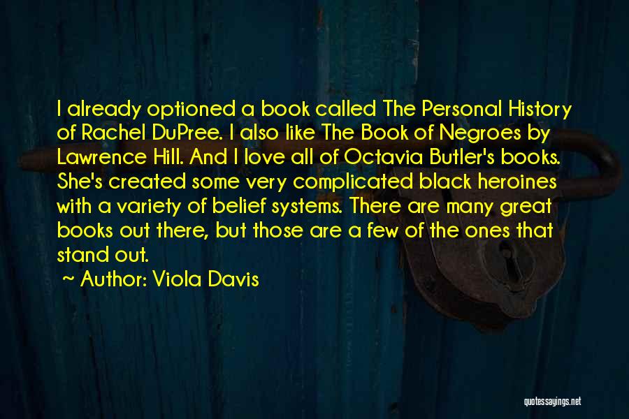 Dupree Quotes By Viola Davis