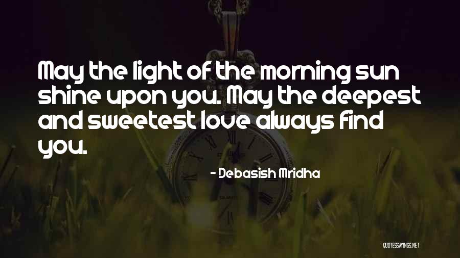 Dupretins Quotes By Debasish Mridha Dupretins Quotes By Debasish Mridha