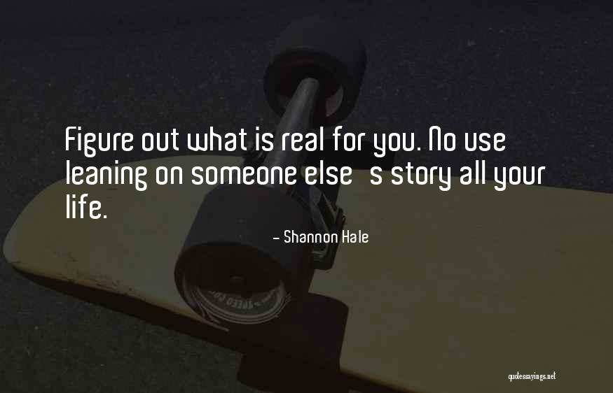 Dupriest Construction Quotes By Shannon Hale Dupriest Construction Quotes By Shannon Hale