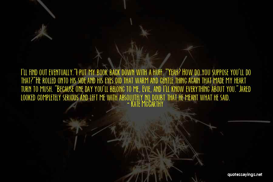 Dupuytrens Contractures Quotes By Kate McCarthy Dupuytrens Contractures Quotes By Kate McCarthy