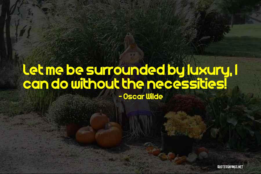 Duquesne Quotes By Oscar Wilde Duquesne Quotes By Oscar Wilde