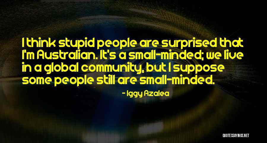 Dura Oak Quotes By Iggy Azalea Dura Oak Quotes By Iggy Azalea