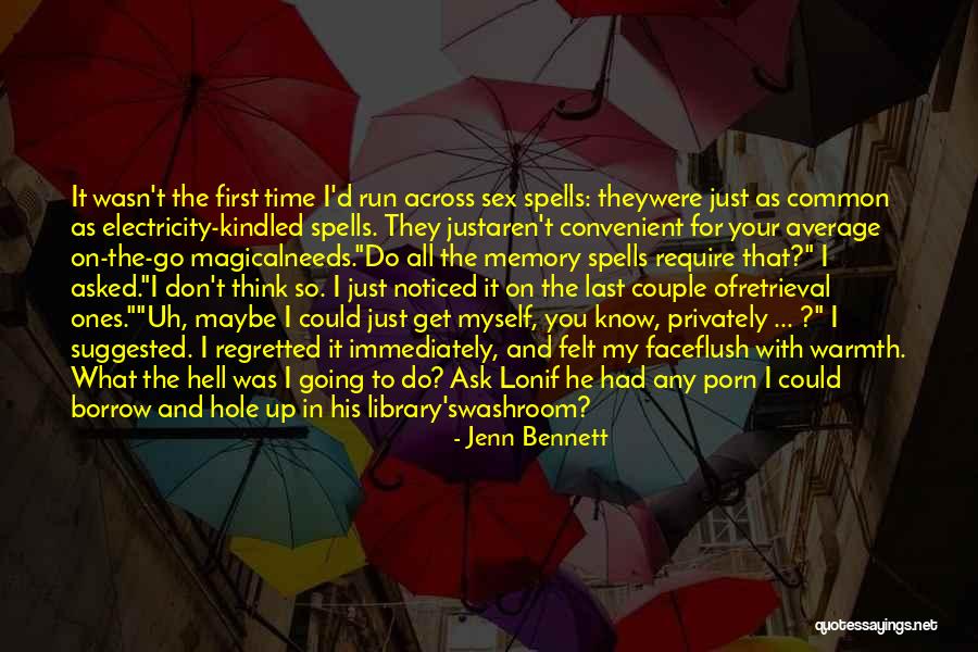 Durability Love Quotes By Jenn Bennett Durability Love Quotes By Jenn Bennett