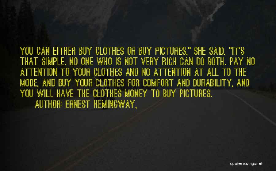 Durability Quotes By Ernest Hemingway,