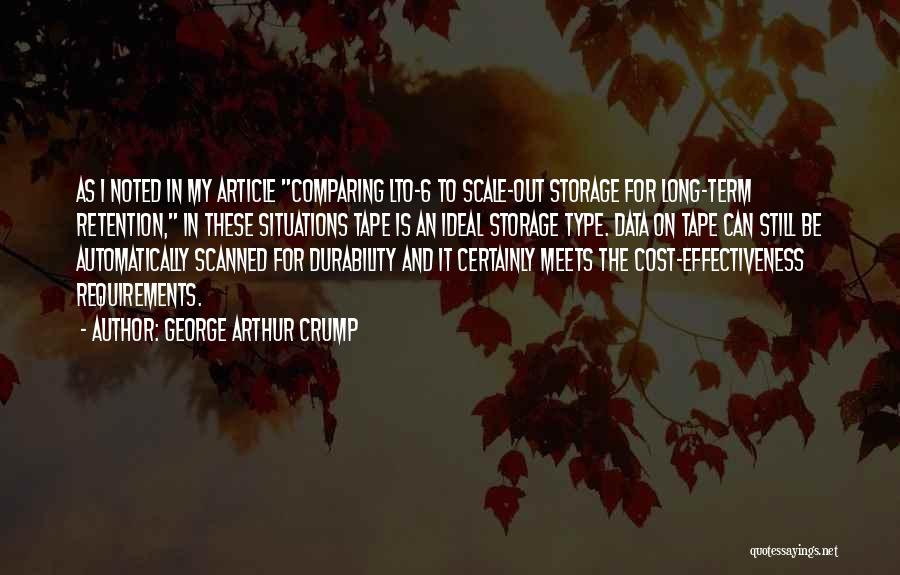 Durability Quotes By George Arthur Crump