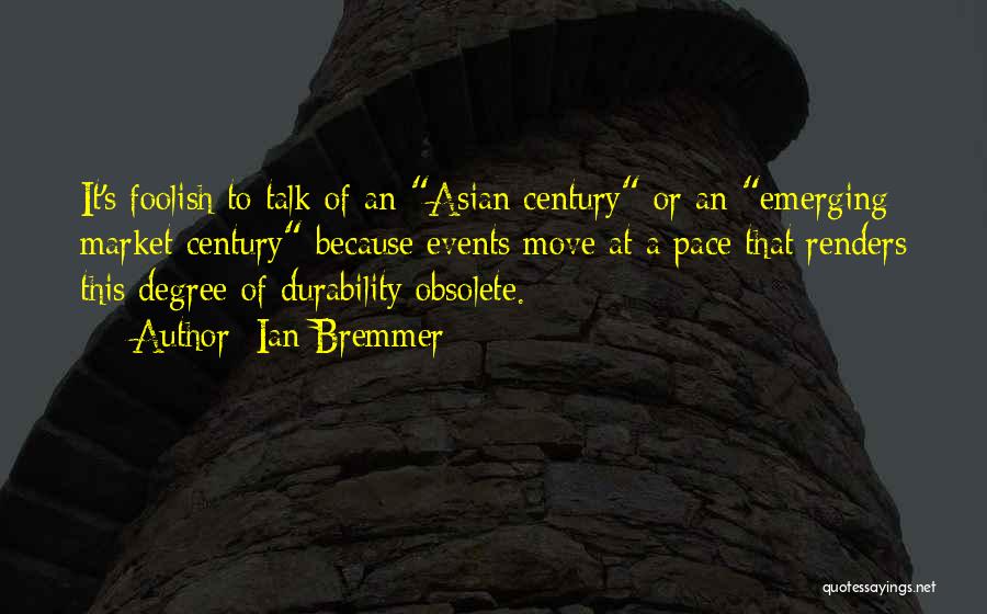 Durability Quotes By Ian Bremmer