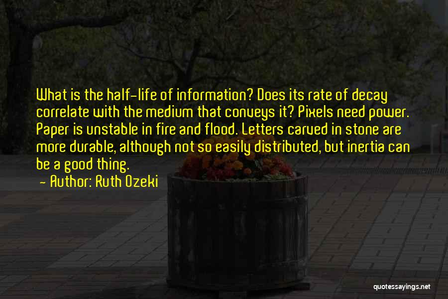 Durable Quotes By Ruth Ozeki