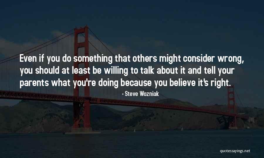 Durabrand Hardbanding Quotes By Steve Wozniak Durabrand Hardbanding Quotes By Steve Wozniak