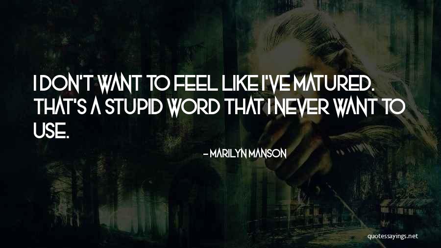 Durairaj Pasadena Quotes By Marilyn Manson Durairaj Pasadena Quotes By Marilyn Manson