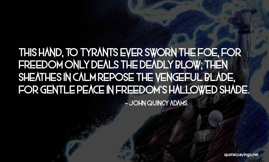 Duraklama Ingilizce Quotes By John Quincy Adams Duraklama Ingilizce Quotes By John Quincy Adams