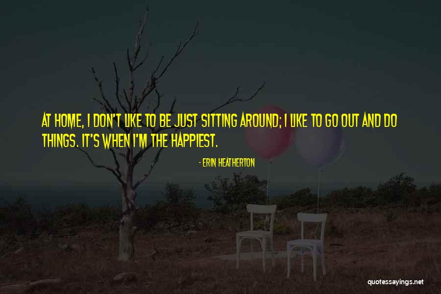 Duralde Louisiana Quotes By Erin Heatherton Duralde Louisiana Quotes By Erin Heatherton