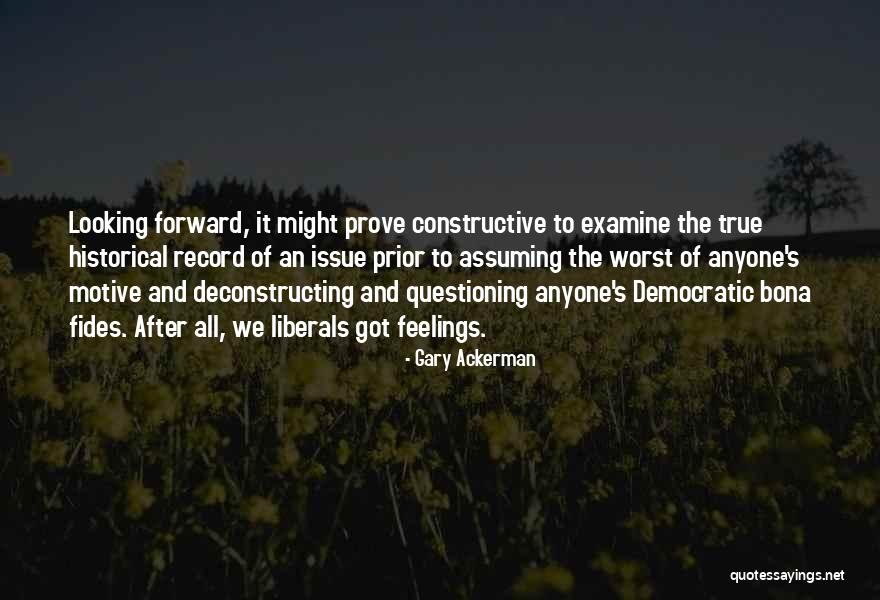 Duranautic 16 Quotes By Gary Ackerman Duranautic 16 Quotes By Gary Ackerman