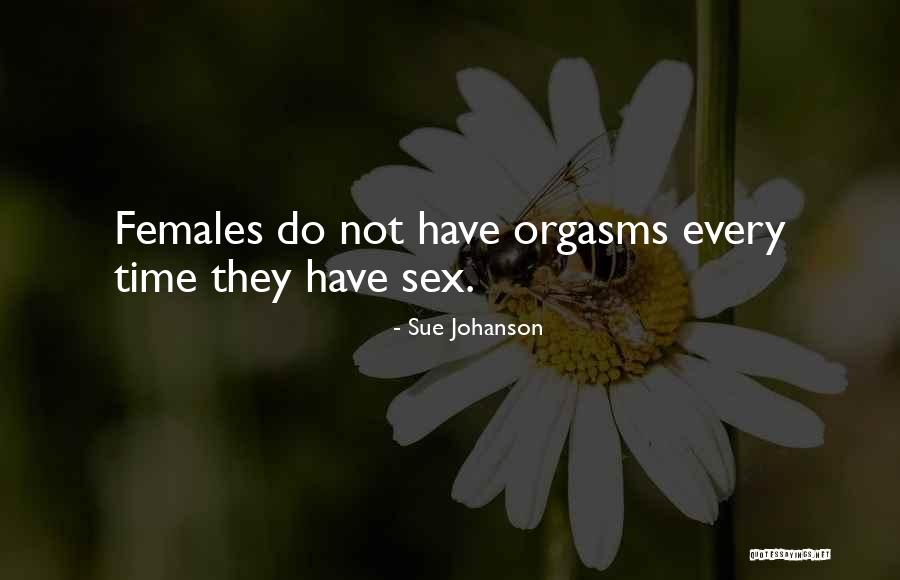 Duranceaux Quotes By Sue Johanson Duranceaux Quotes By Sue Johanson