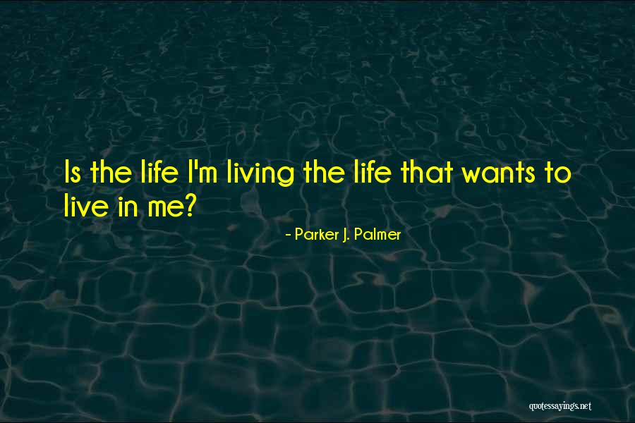 Durandal Quotes By Parker J. Palmer Durandal Quotes By Parker J. Palmer