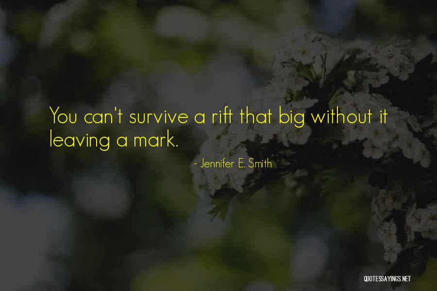 Durands Kindred Quotes By Jennifer E. Smith Durands Kindred Quotes By Jennifer E. Smith