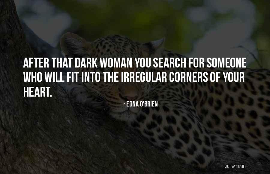 Duranso Quotes By Edna O'Brien Duranso Quotes By Edna O'Brien