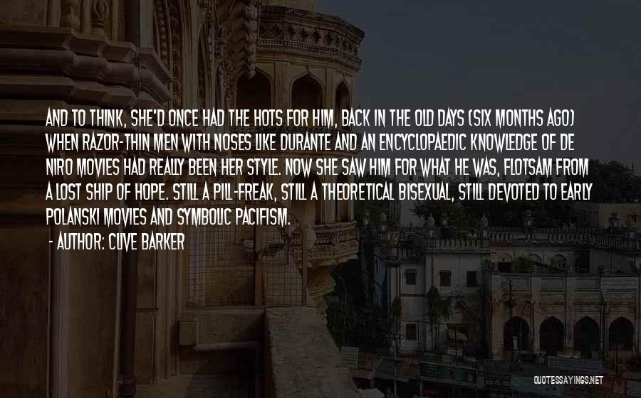 Durante Quotes By Clive Barker