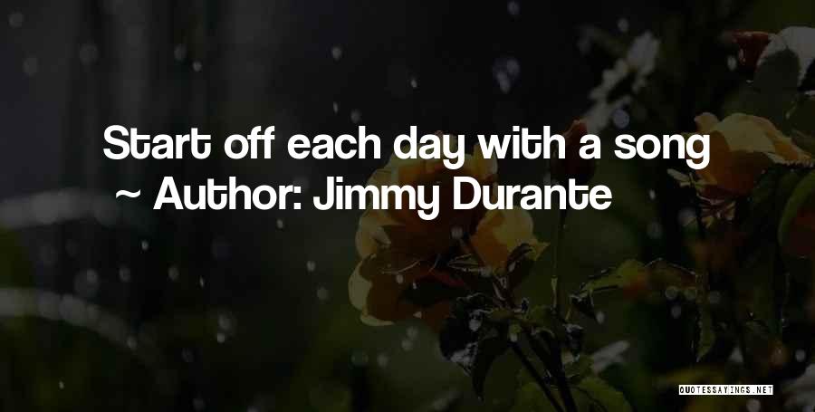 Durante Quotes By Jimmy Durante