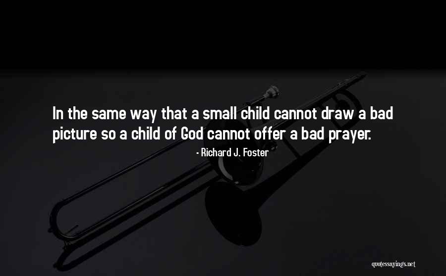 Duranty Artist Quotes By Richard J. Foster Duranty Artist Quotes By Richard J. Foster