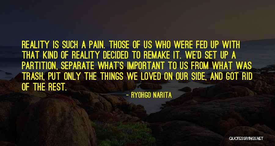 Durarara Best Quotes By Ryohgo Narita Durarara Best Quotes By Ryohgo Narita