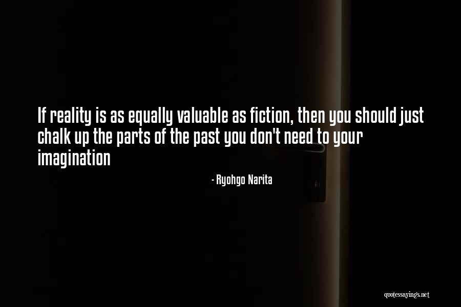 Durarara Best Quotes By Ryohgo Narita Durarara Best Quotes By Ryohgo Narita