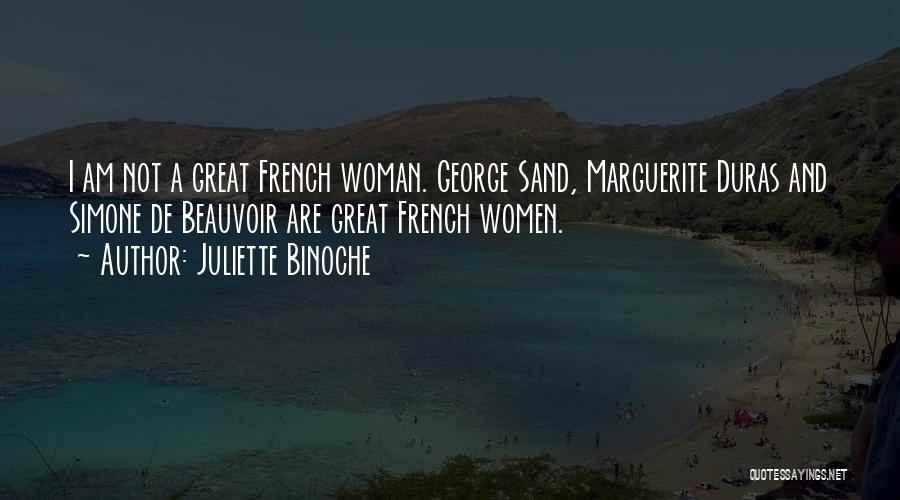 Duras Marguerite Quotes By Juliette Binoche