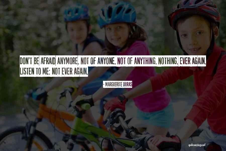 Duras Marguerite Quotes By Marguerite Duras Duras Marguerite Quotes By Marguerite Duras