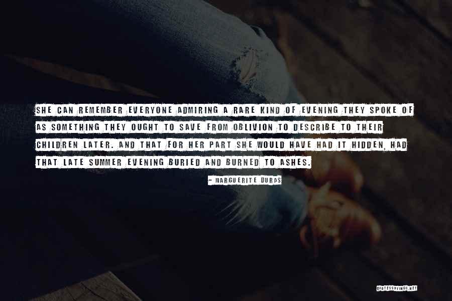Duras Marguerite Quotes By Marguerite Duras Duras Marguerite Quotes By Marguerite Duras