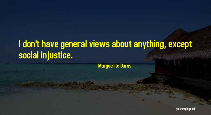 Duras Marguerite Quotes By Marguerite Duras Duras Marguerite Quotes By Marguerite Duras