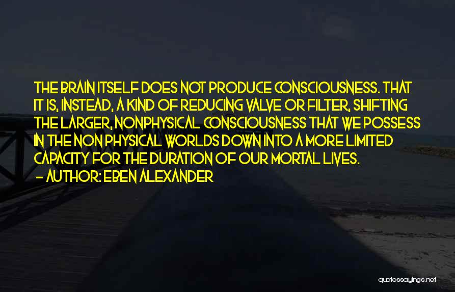 Duration Quotes By Eben Alexander