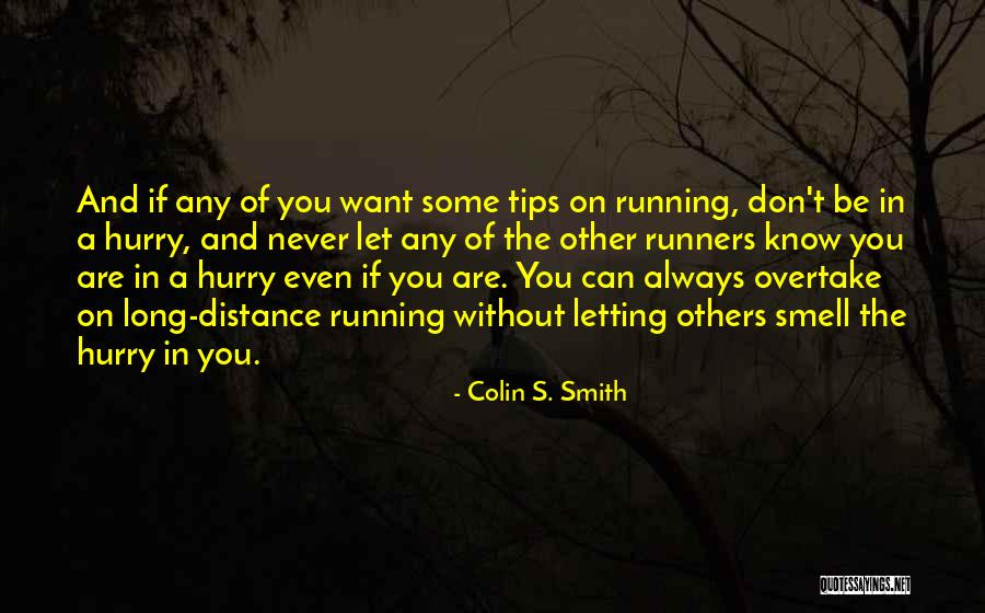 Durational Employment Quotes By Colin S. Smith Durational Employment Quotes By Colin S. Smith