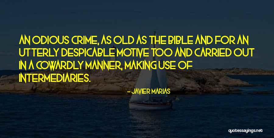 Duraznos Dole Quotes By Javier Marias Duraznos Dole Quotes By Javier Marias
