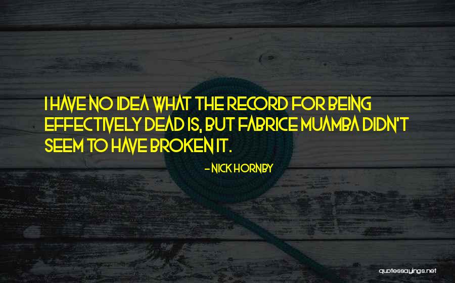 Durazzo Pool Quotes By Nick Hornby Durazzo Pool Quotes By Nick Hornby