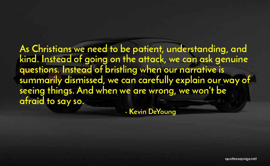 Durberville Rake Quotes By Kevin DeYoung Durberville Rake Quotes By Kevin DeYoung