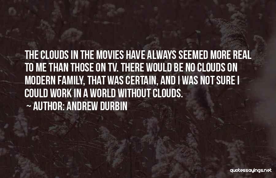 Durbin Quotes By Andrew Durbin
