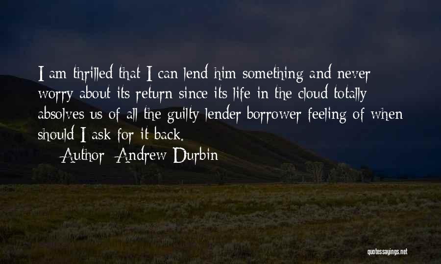 Durbin Quotes By Andrew Durbin