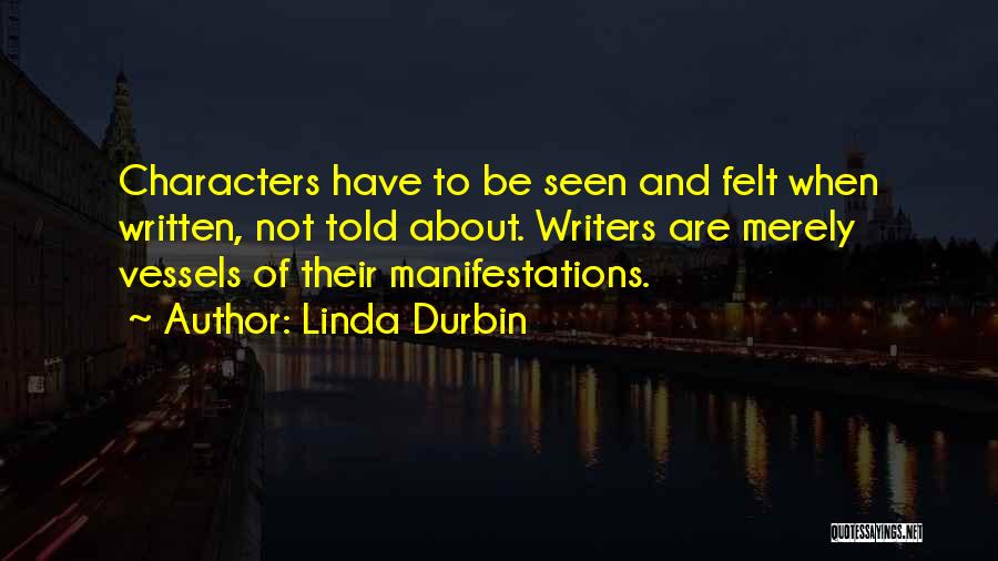 Durbin Quotes By Linda Durbin