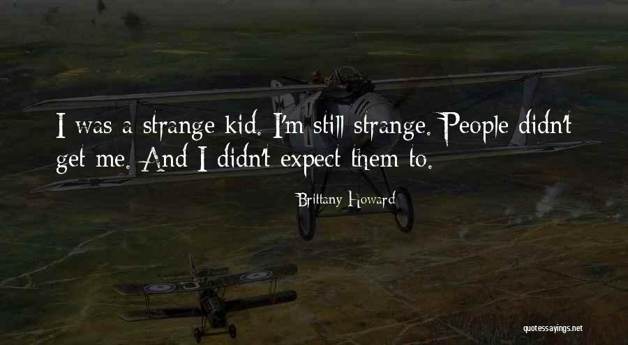 Durckheim Blessing Quotes By Brittany Howard Durckheim Blessing Quotes By Brittany Howard