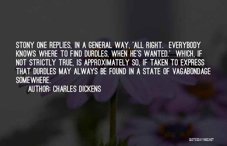 Durdles Quotes By Charles Dickens