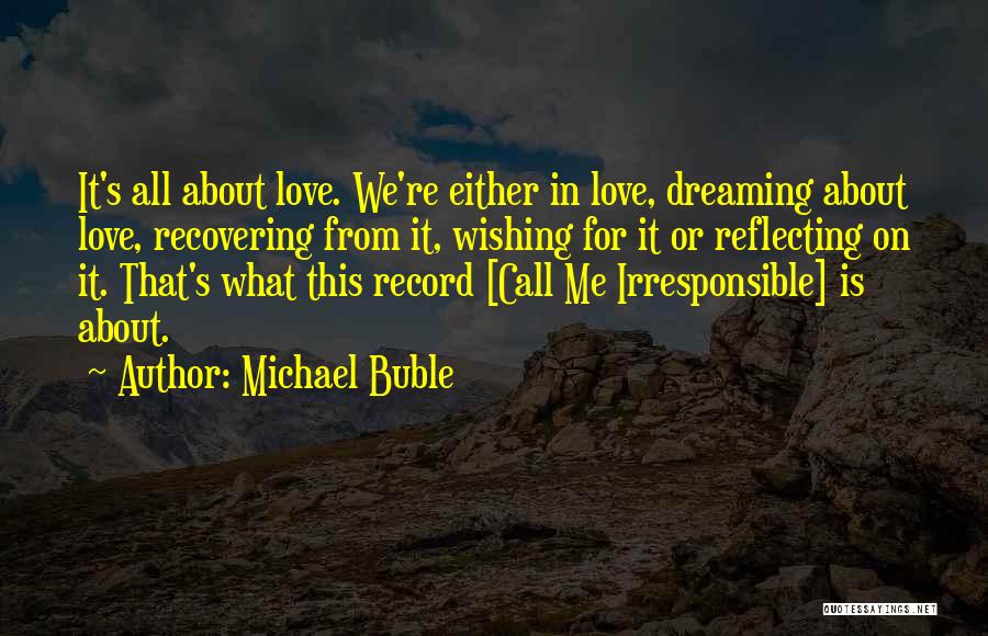 Durell Vineyards Quotes By Michael Buble