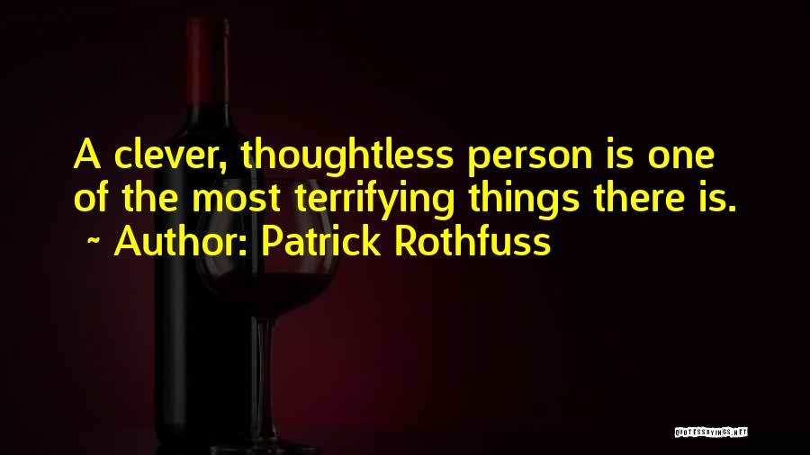 Durell Vineyards Quotes By Patrick Rothfuss