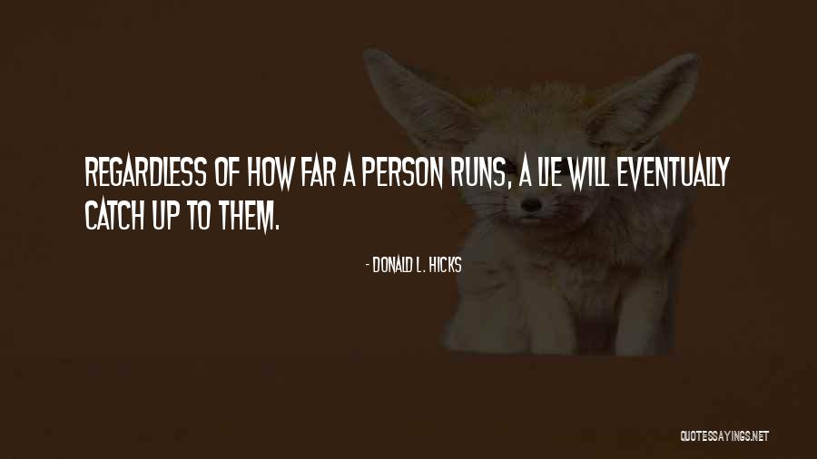 Durelle Quotes By Donald L. Hicks Durelle Quotes By Donald L. Hicks