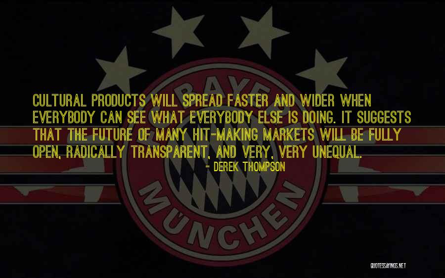 Duressic Quotes By Derek Thompson Duressic Quotes By Derek Thompson