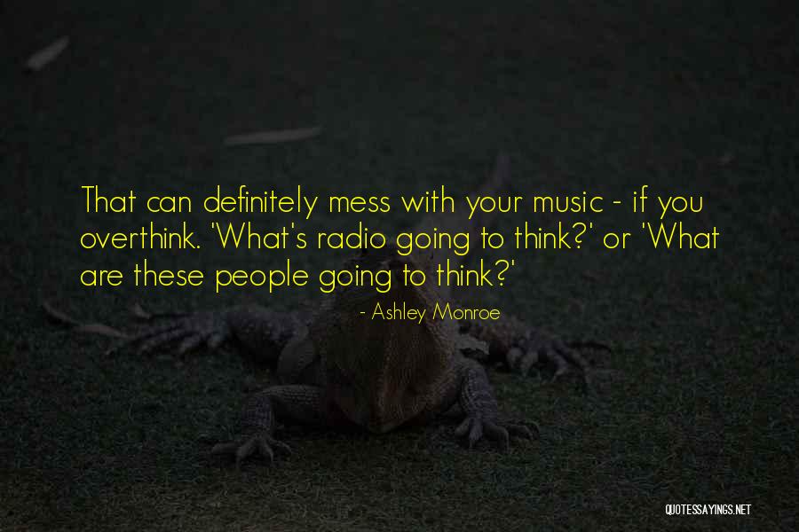 Durette Candito Quotes By Ashley Monroe Durette Candito Quotes By Ashley Monroe