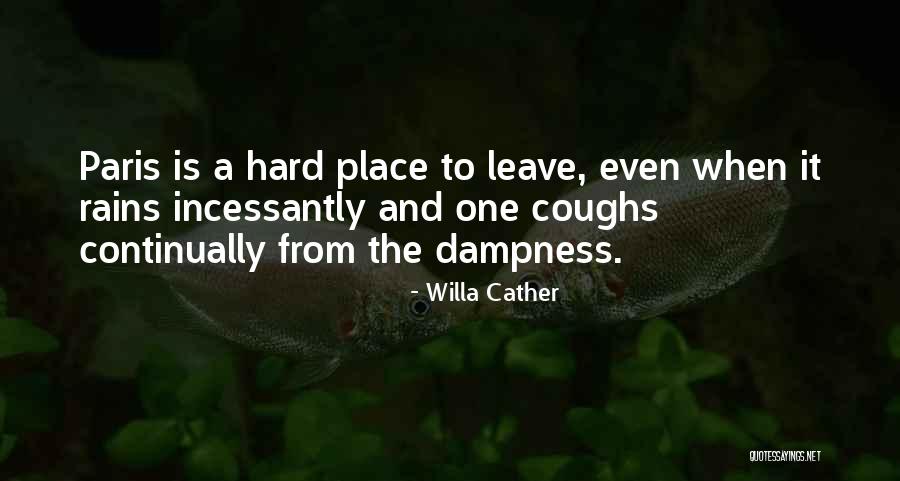 Durette Candito Quotes By Willa Cather Durette Candito Quotes By Willa Cather