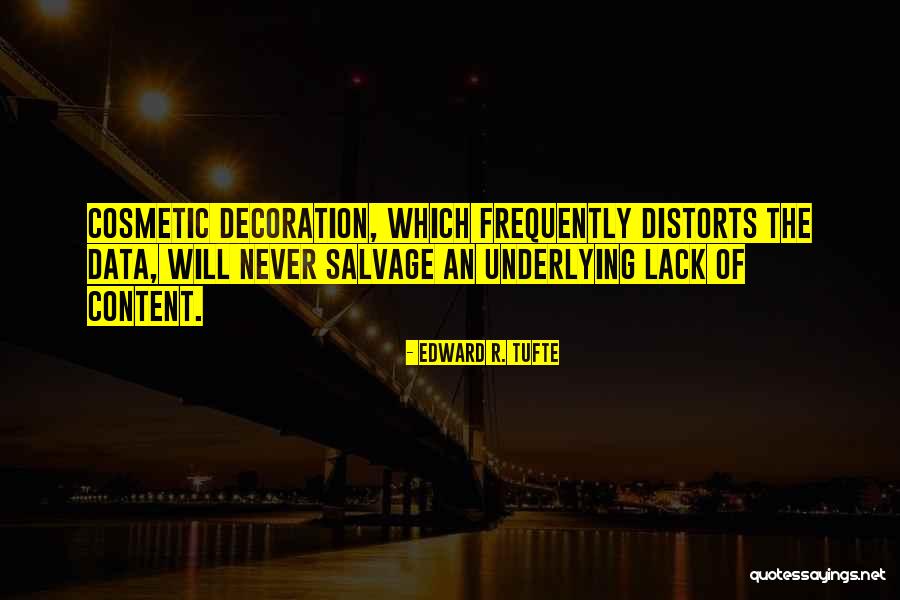 Durflinger Plumbing Quotes By Edward R. Tufte Durflinger Plumbing Quotes By Edward R. Tufte