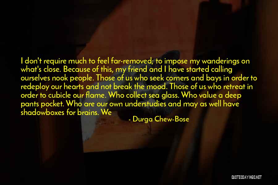 Durga Chew-Bose Quotes 1452990