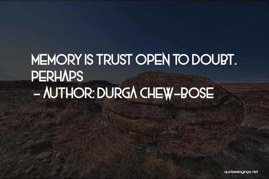 Durga Chew-Bose Quotes 1611537