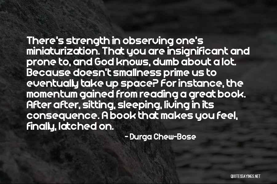 Durga Chew-Bose Quotes 389109