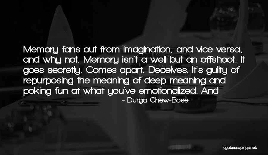 Durga Chew-Bose Quotes 457047